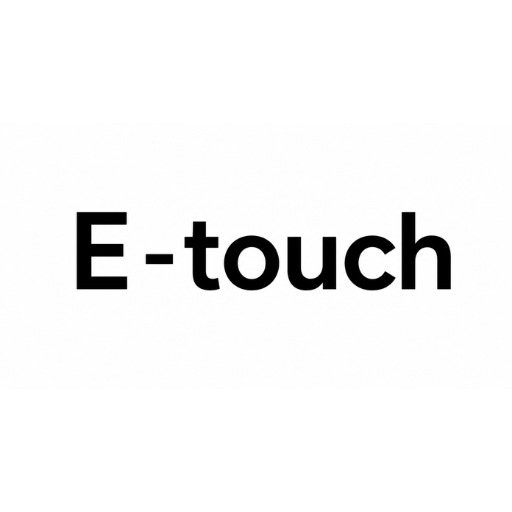 E-Touch