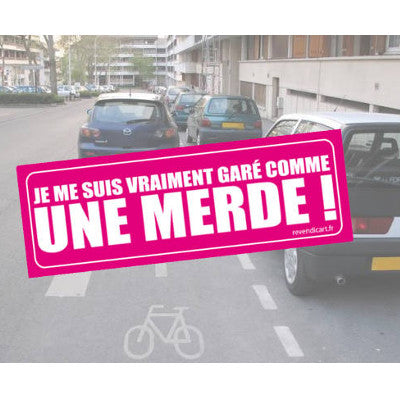 Garé Comme Une Merde les stickers GCUM