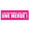 Goodie Sticker Garé Comme Une Merde